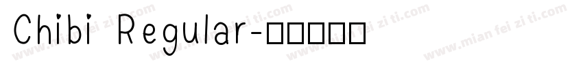 Chibi Regular字体转换